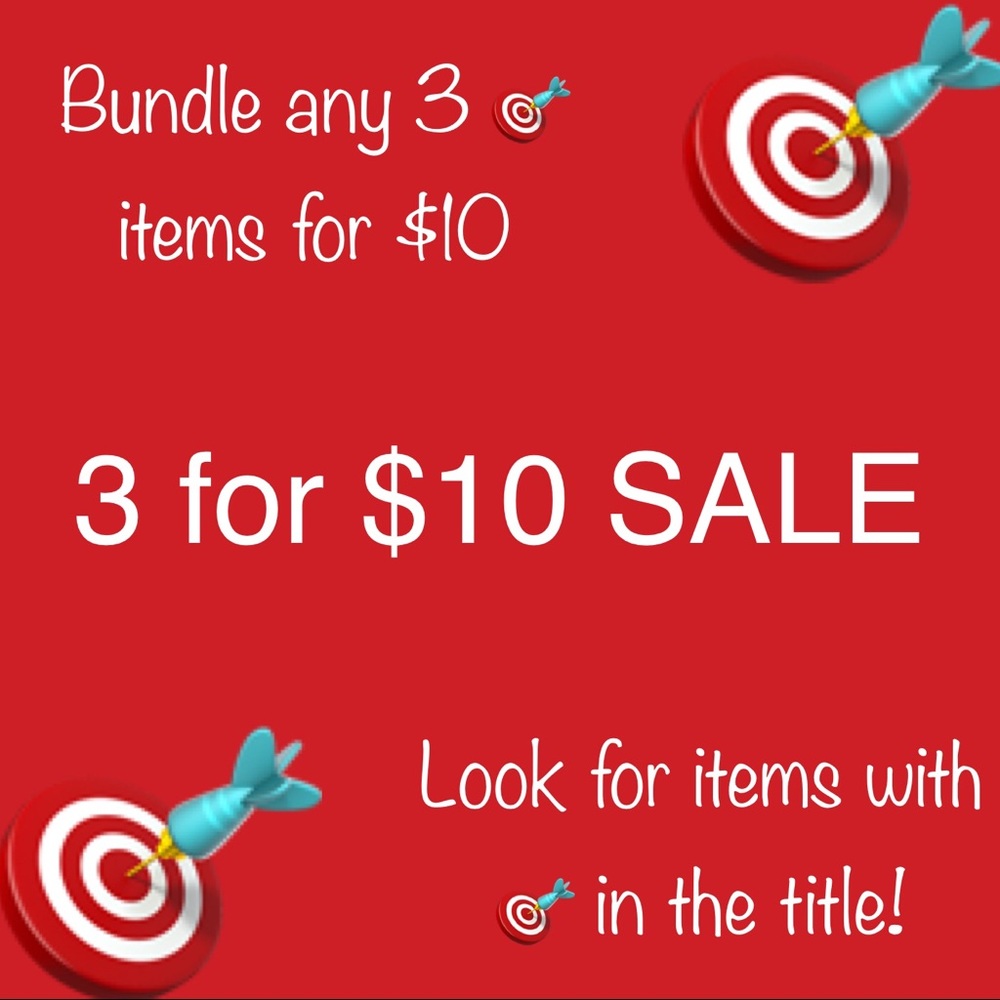 Sale! 🎯 THREE for $10!